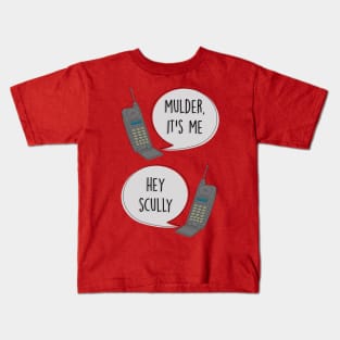 Mulder It's Me / Hey Scully Kids T-Shirt